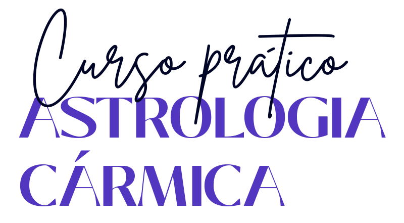 Curso Prático de Astrologia Cármica