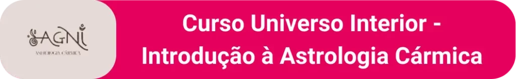 Curso Universo Interior - Introdução à Astrologia Cármica