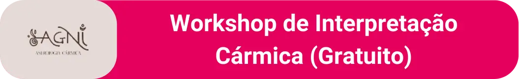 Workshop de Interpretação Cármica